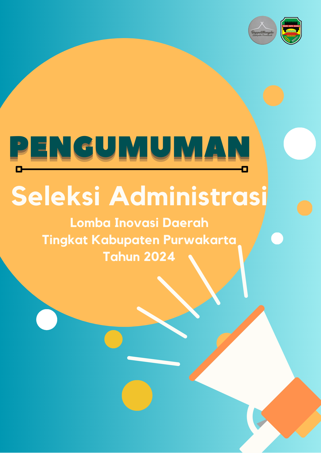 Pengumuman : Hasil Seleksi Administrasi Lomba Inovasi Daerah Tingkat Kabupaten Purwakarta Tahun 2024